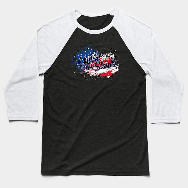 United We Stand Baseball T-Shirt by ZZDeZignZ